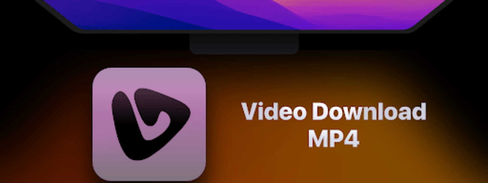 Video Downloader pentru Android | iOS