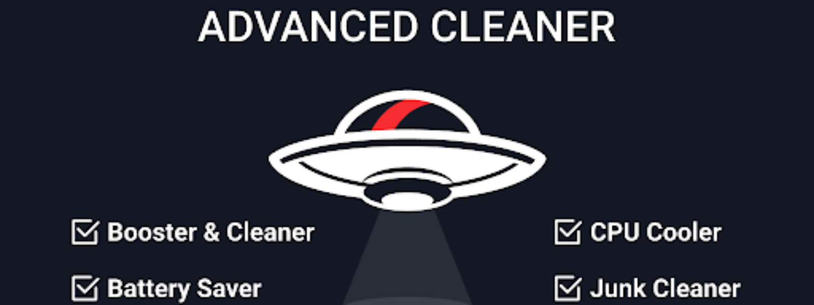 Advanced Cleaner pentru Android | iOS