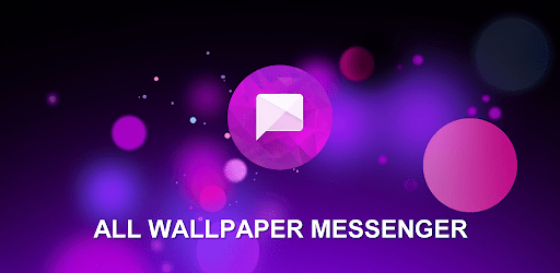 All Wallpaper Messenger