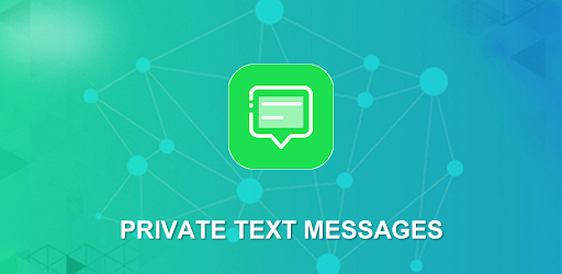 Private Text Messages