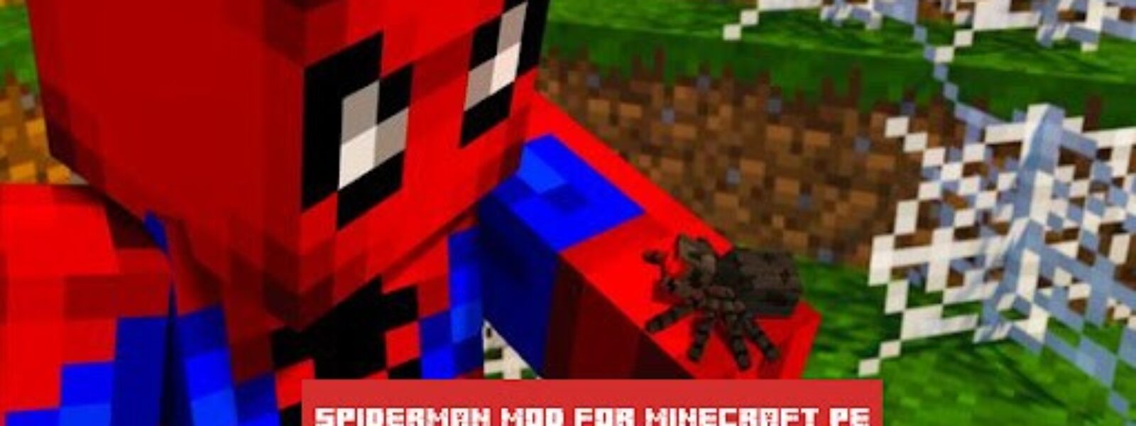 SpiderMan Mod for Minecraft PE pentru Android | iOS