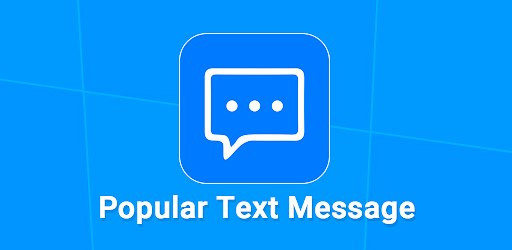 Popular Text Message pentru Android | iOS