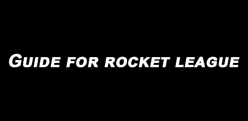 Rocket League – Sideswipe Tips pentru Android | iOS